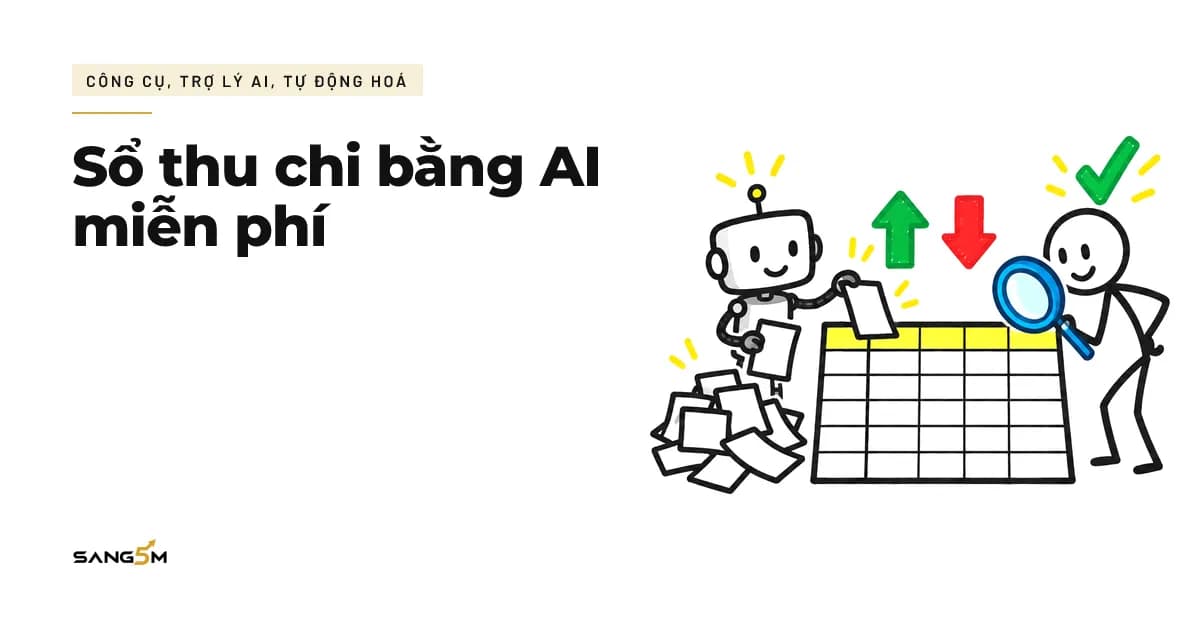Trợ lý AI xếp hoá đơn giấy vào bảng tính lớn, người dùng kính lúp kiểm tra lại