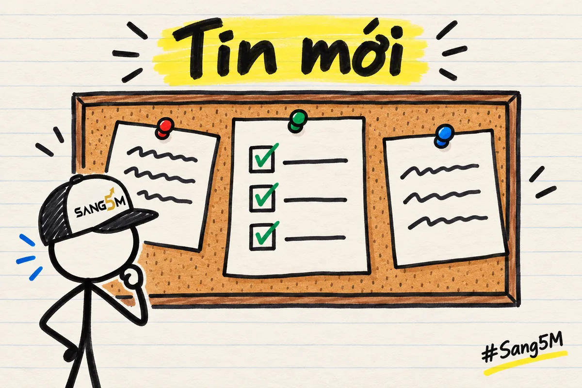 Bảng tin vẽ tay có ba mẩu giấy ghim, mẩu giữa có ba ô đánh dấu, người que đội nón SANG5M đứng đọc, tay chống cằm.