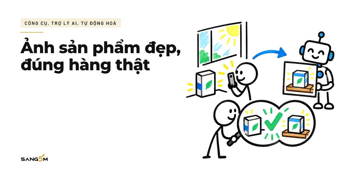 Người chụp hộp hàng thật bên cửa sổ, trợ lý AI đặt hộp vào bối cảnh mới, kính lúp so khớp hai ảnh