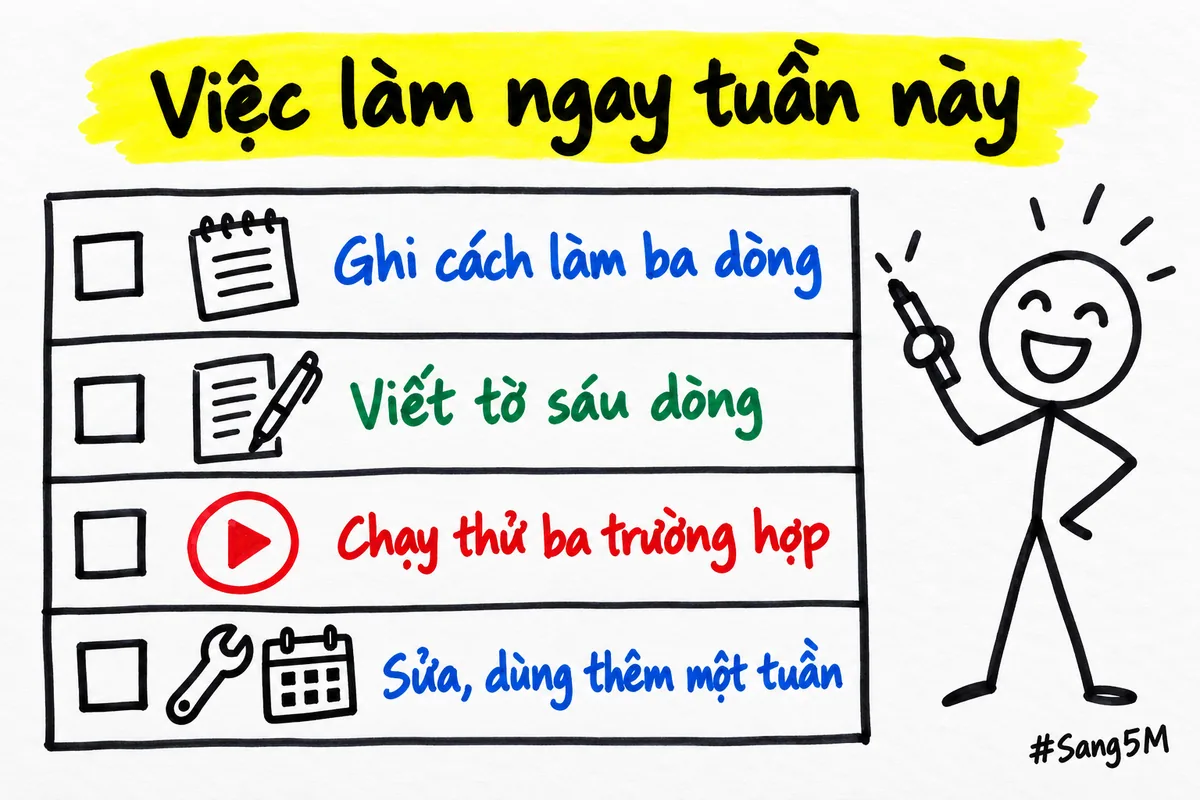Bảng việc tuần này có bốn dòng cần đánh dấu, một người cầm bút sẵn sàng tick từng việc.